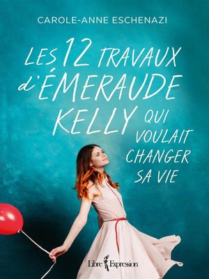 cover image of Les 12 travaux d'Émeraude Kelly